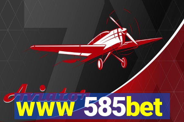 www 585bet